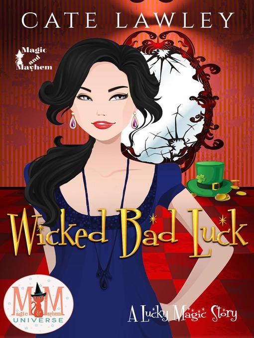 Title details for Wicked Bad Luck by Cate Lawley - Wait list
